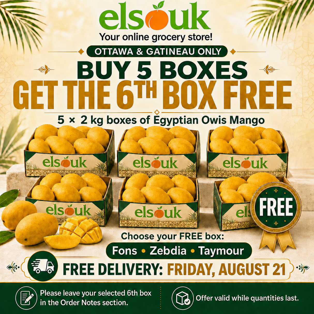 Egyptian Mango Festival Special Offer Mango - Ottawa and Gatineau Only